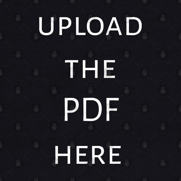 Upload your pdf here by Spaceboyishere